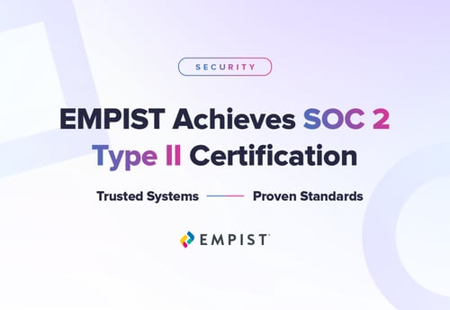 EMPIST Achieves SOC 2 Type II Certification
